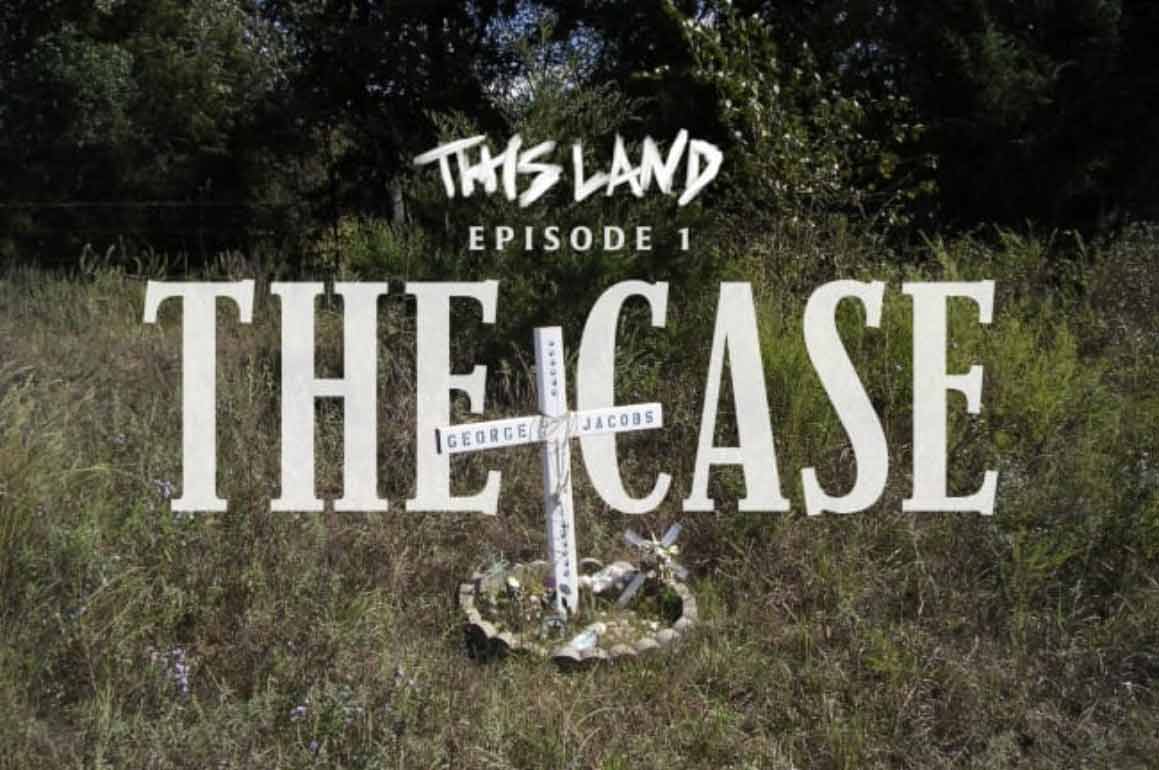 Podcast: This Land: The Case